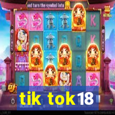 tik tok18